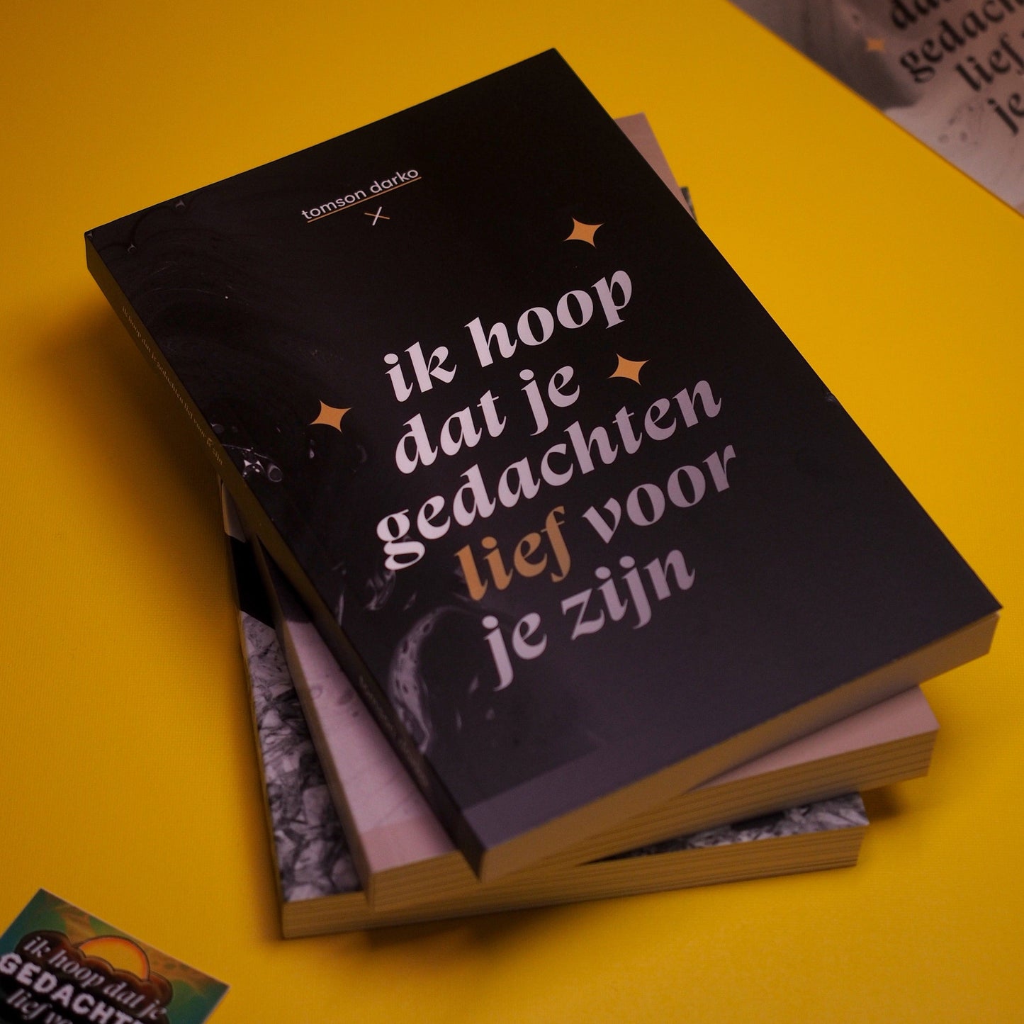 Ik hoop dat je gedachten lief voor je zijn + blijven + Helaas houd ik van je bundel